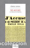 Libri: YO ACUSO VERDAD EN MARCHA - ZOLA, EMILE