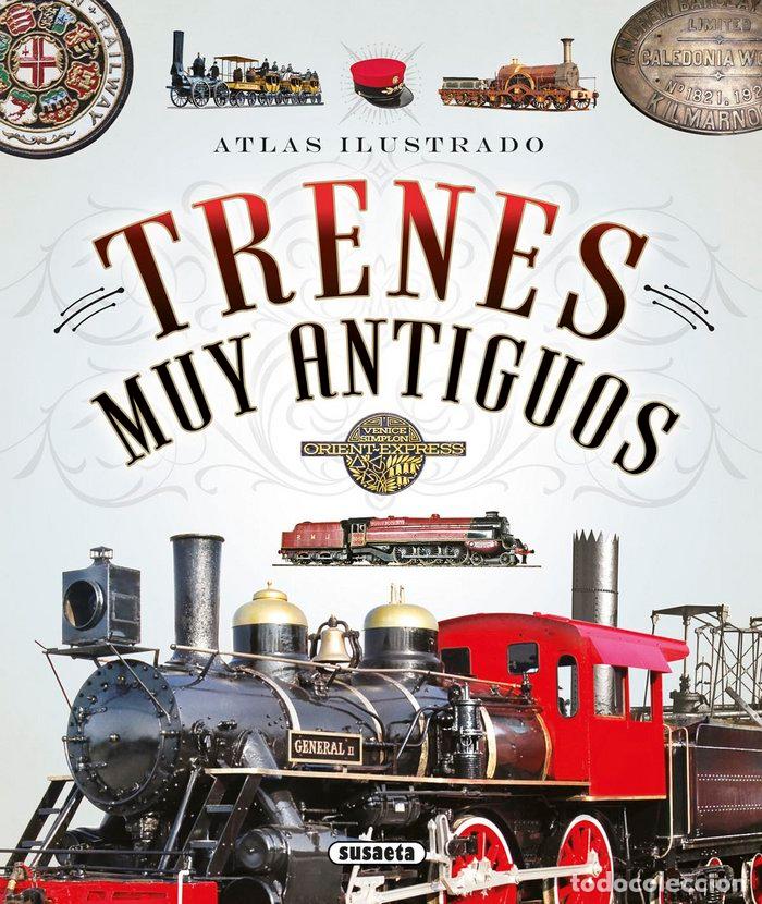 Livres: TRENES MUY ANTIGUOS - Historia y arqueologia