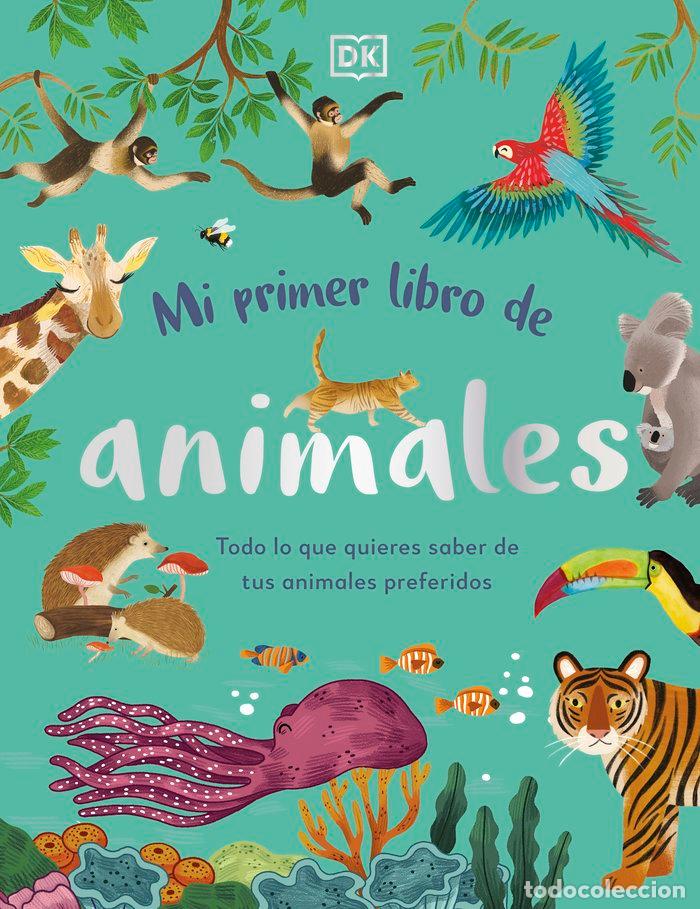 Libros: MI PRIMER LIBRO DE ANIMALES - DK