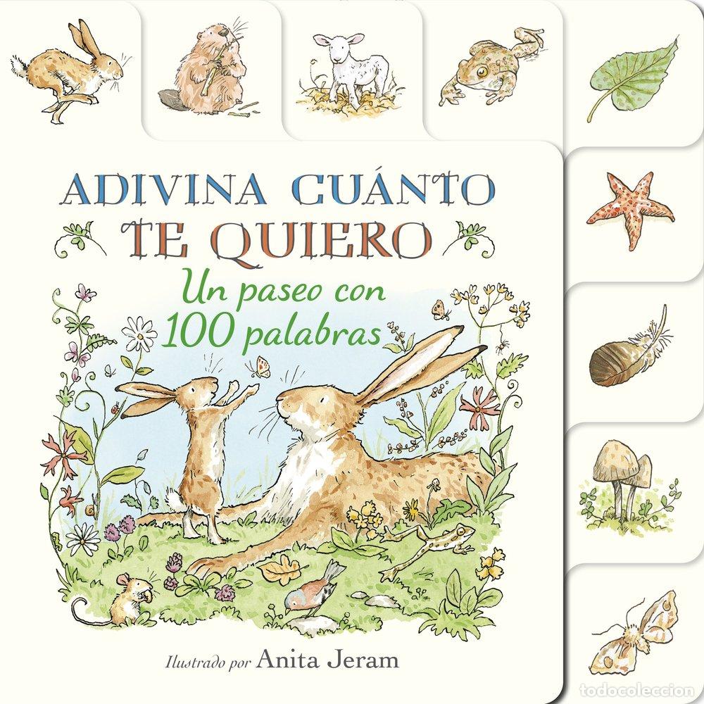 Livres: ADIVINA CUANTO TE QUIERO UN PASEO CON 100 PALABRAS - MCBRATNEY, SAM