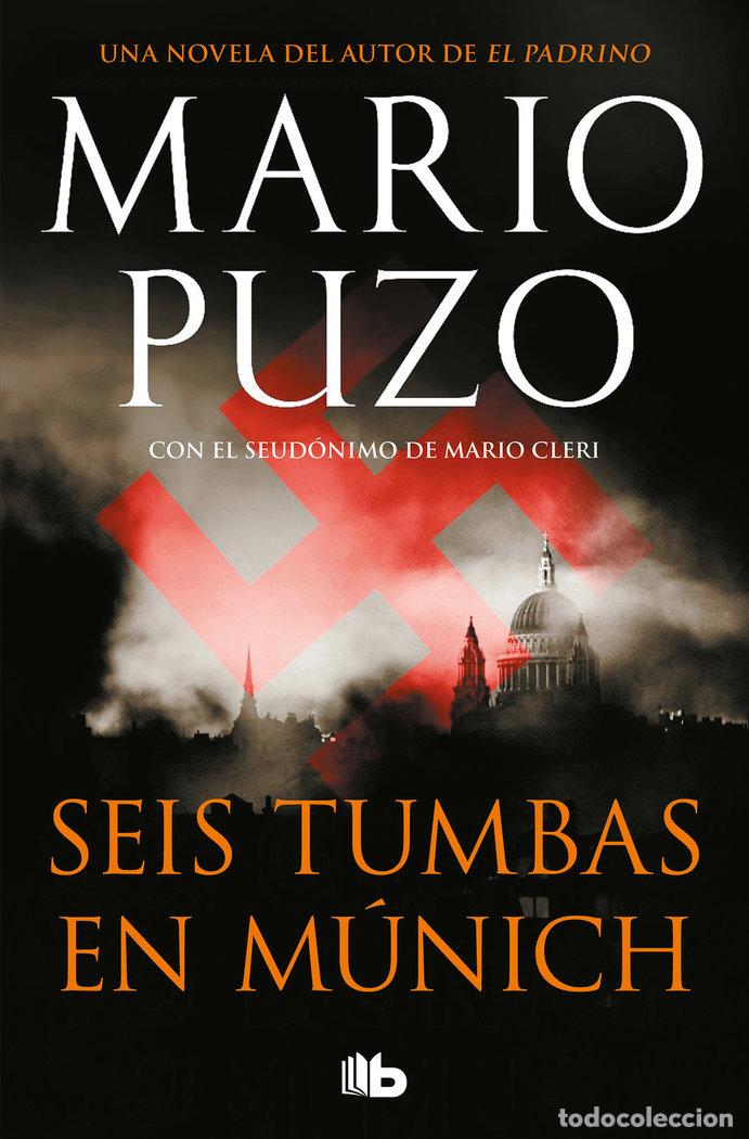 B&uuml;cher: SEIS TUMBAS EN MUNICH - PUZO, MARIO