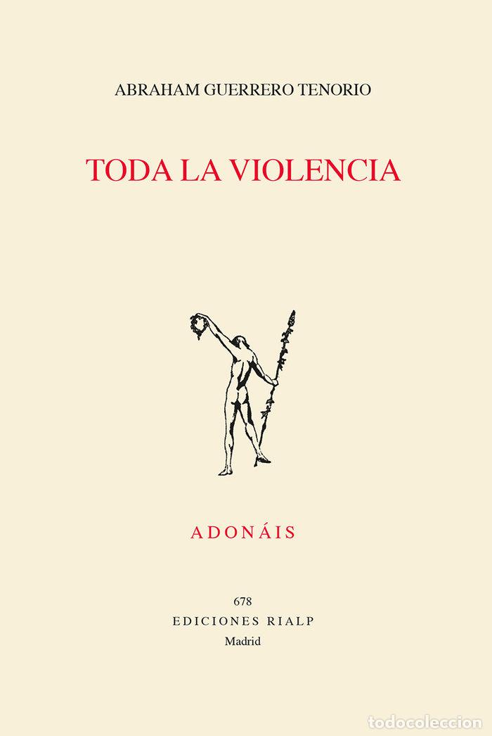 B&uuml;cher: TODA LA VIOLENCIA - GUERRERO TENORIO, ABRAHAM