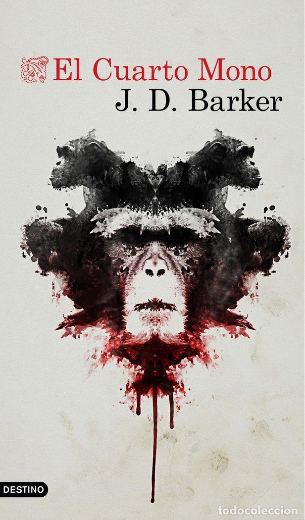 Libros: EL CUARTO MONO - Barker, J D - Foto 1