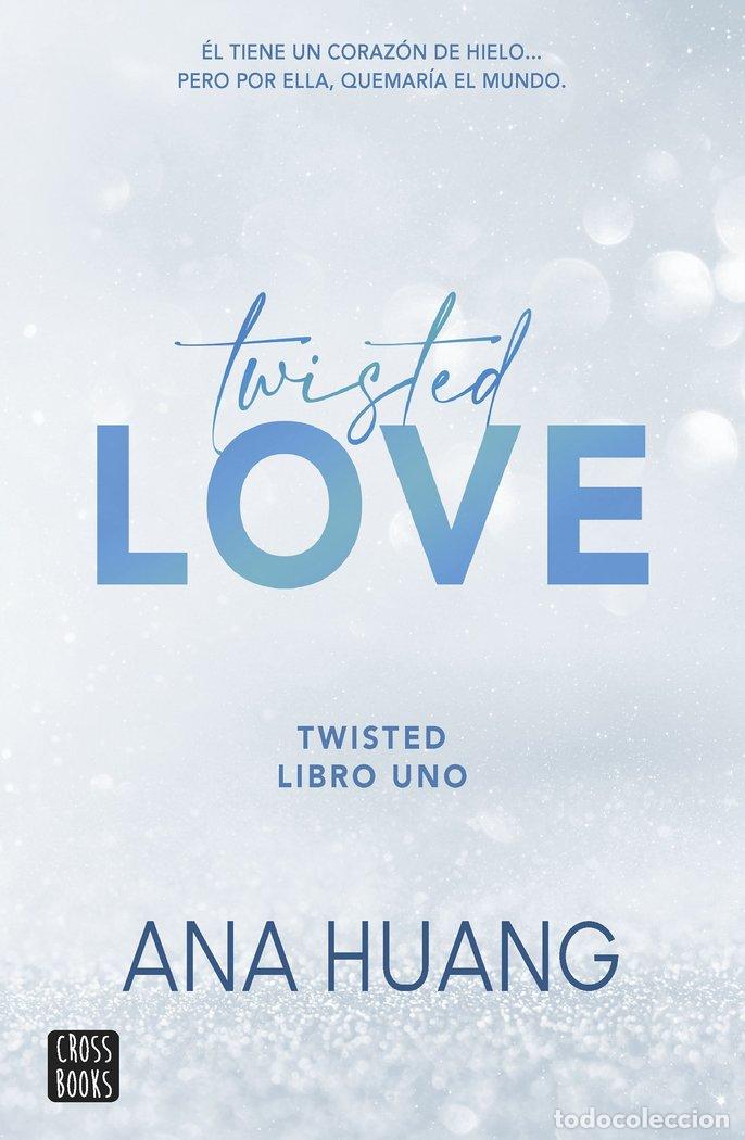 books: TWISTED 1 LOVE - ANA HUANG
