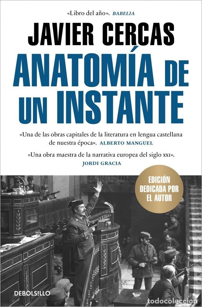 Livros: ANATOMIA DE UN INSTANTE - JAVIER CERCAS