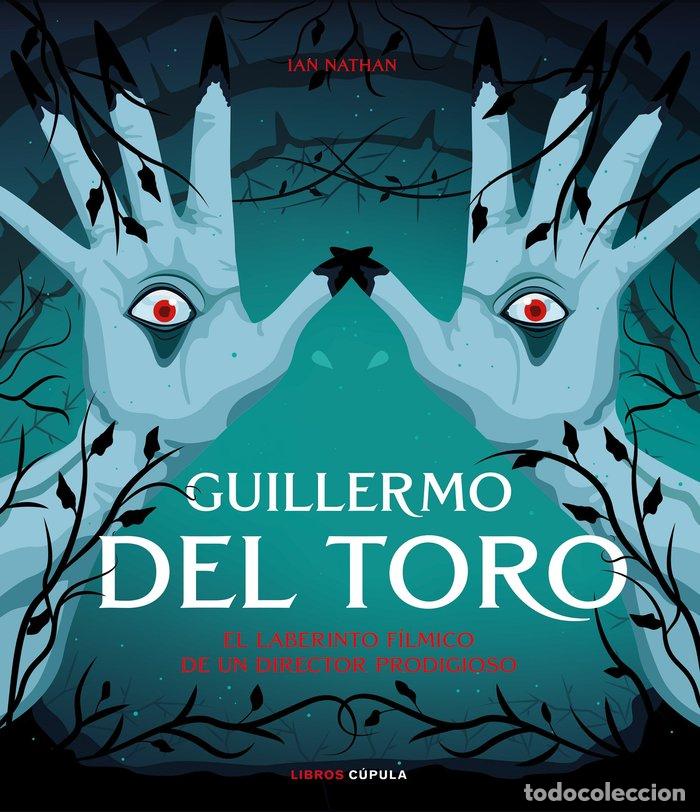 Libros: GUILLERMO DEL TORO - Nathan, Ian - Foto 1