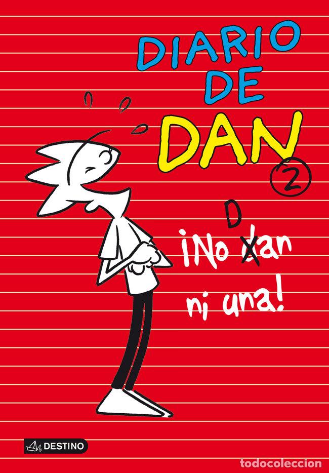 Libri: DIARIO DE DAN 2 NO DAN NI UNA - GARCIA LEDESMA, IVAN