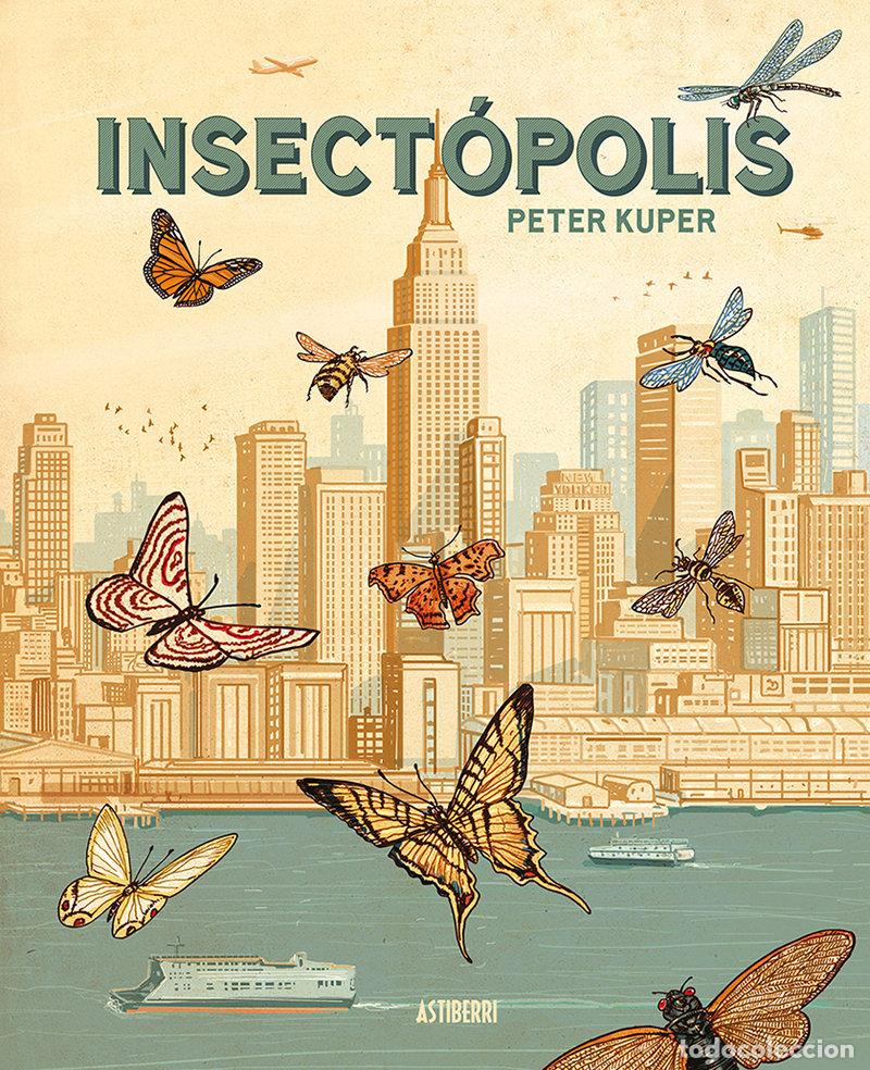 Libros: INSECTOPOLIS - KUPER, PETER
