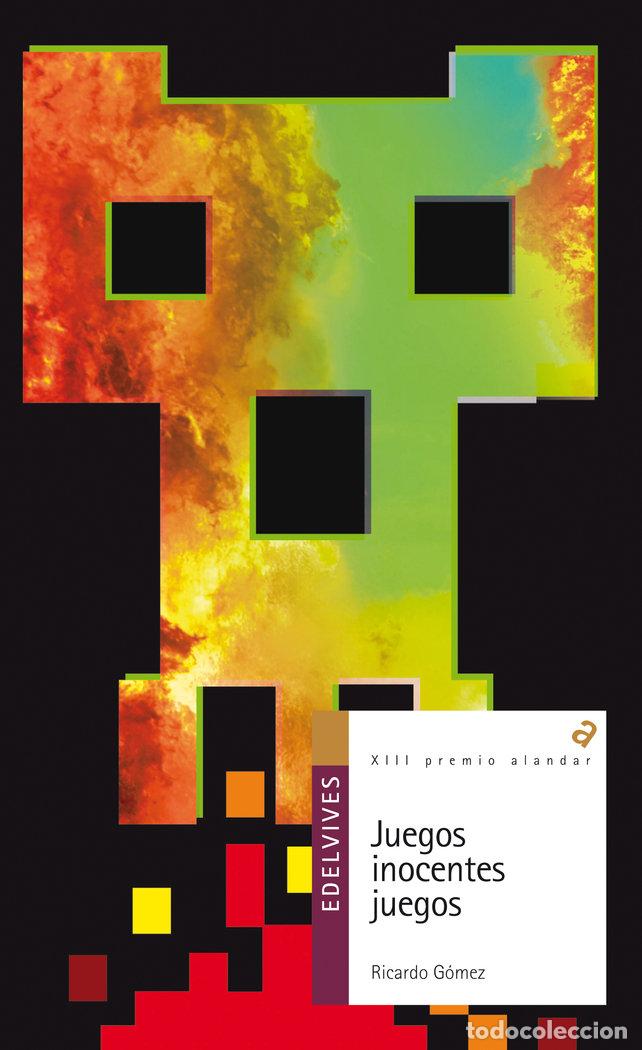 Livros: JUEGOS INOCENTES JUEGOS PREMIO ALANDAR XIII - GOMEZ, RICARDO
