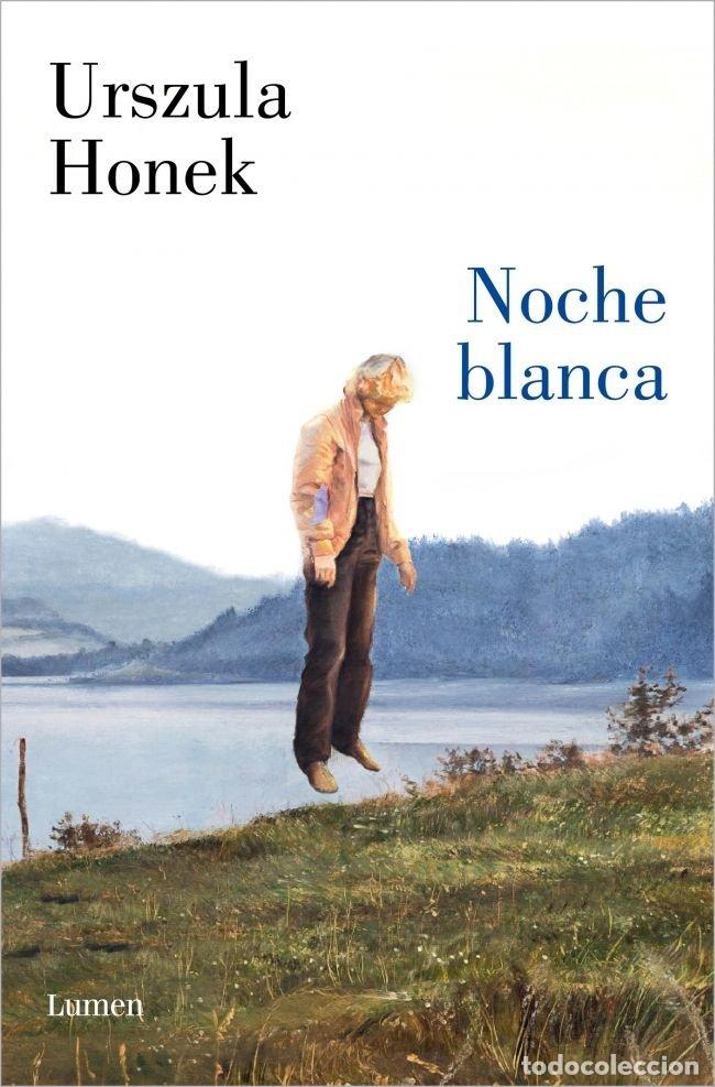 Libros: NOCHE BLANCA - URSZULA HONEK