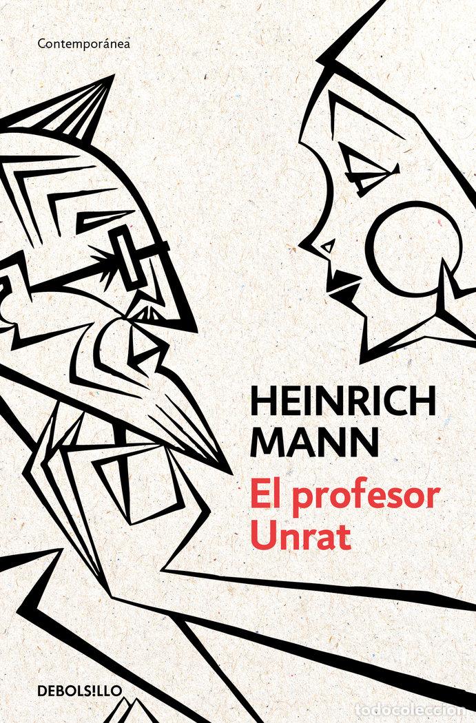 Libros: EL PROFESOR UNRAT - MANN, HEINRICH