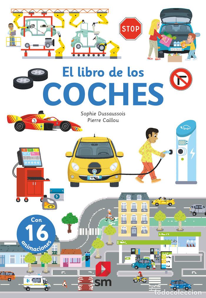 Libri: EL LIBRO DE LOS COCHES - DUSSAUSSOIS, SOPHIE