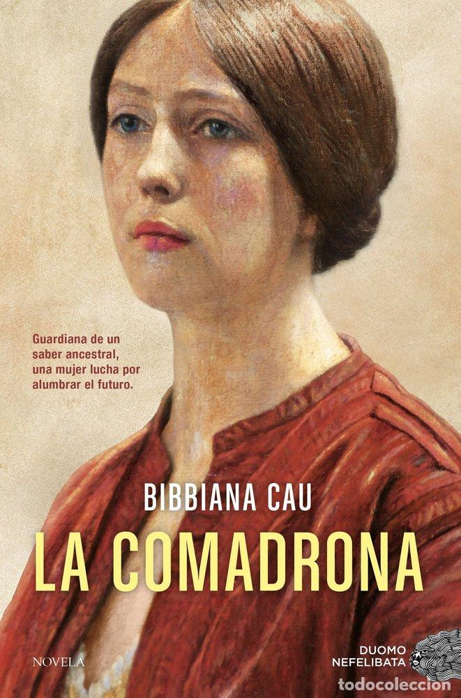 Libros: LA COMADRONA - Bibbiana Cau - Foto 1