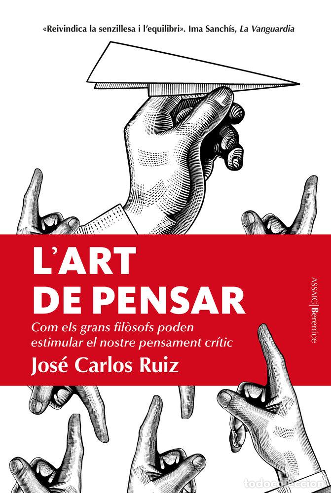 Libri: L&AElig;ART DE PENSAR - Jos&eacute; Carlos Ruiz