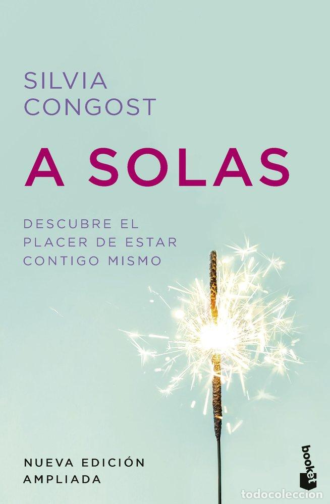 B&uuml;cher: A SOLAS NUEVA EDICION AMPLIADA - SILVIA CONGOST