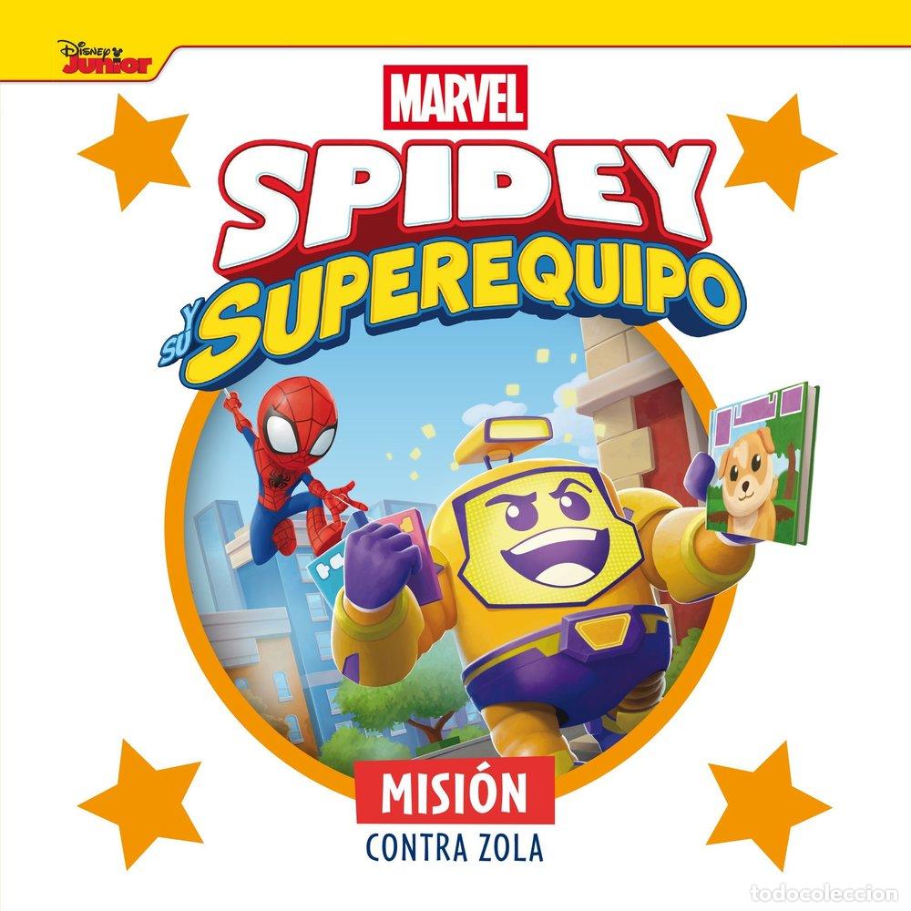 B&uuml;cher: SPIDEY Y SU SUPEREQUIPO MISION CONTRA ZOLA - MARVEL