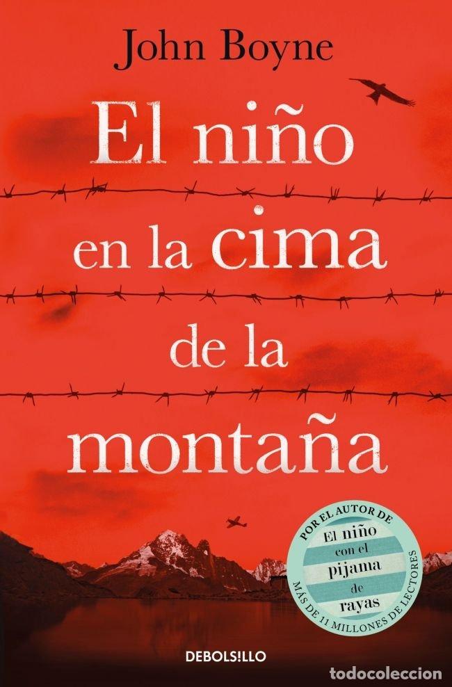 B&uuml;cher: NI&Ntilde;O EN LA CIMA DE LA MONTA&Ntilde;A,EL - BOYNE, JOHN
