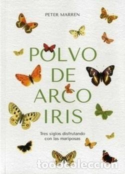 Libros: POLVO DE ARCO IRIS - MARREN, PETER