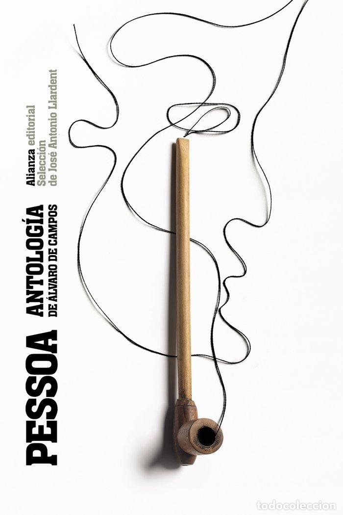B&uuml;cher: ANTOLOGIA DE ALVARO DE CAMPOS - PESSOA, FERNANDO