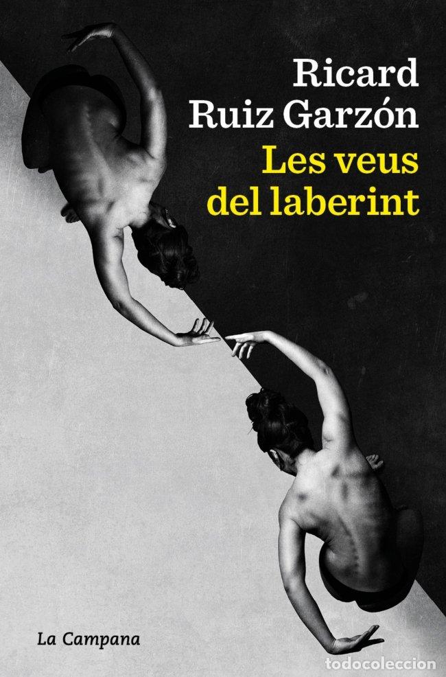 Libri: LES VEUS DEL LABERINT - RICARD RUIZ GARZON