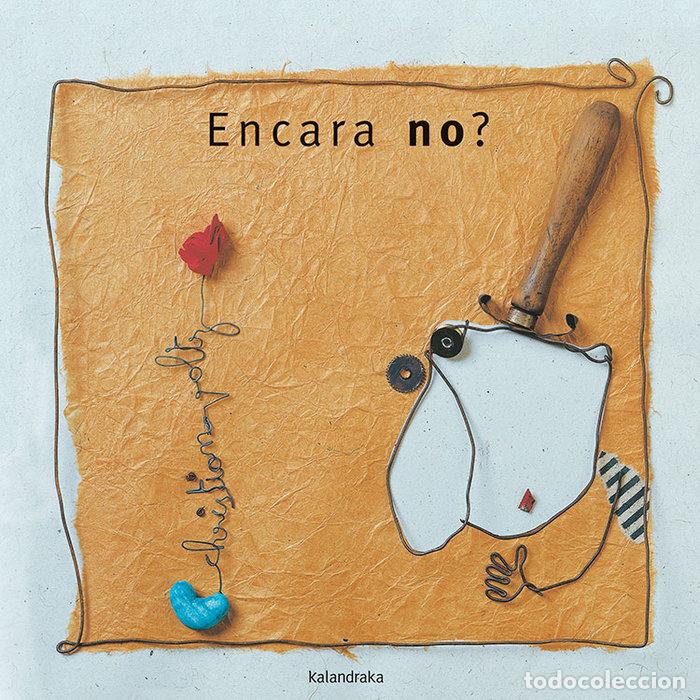 Libri: ENCARA NO - VOLTZ, CHRISTIAN
