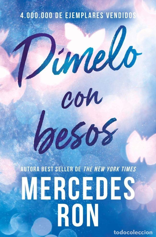 Libros: DIMELO CON BESOS DIMELO 3 - RON, MERCEDES