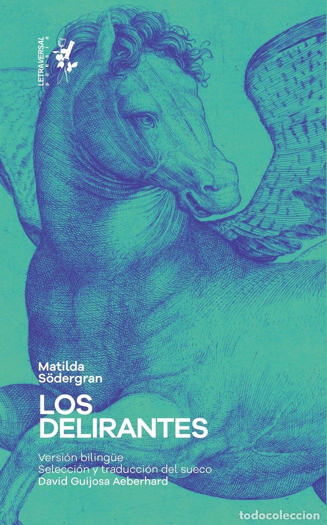 books: LOS DELIRANTES - S&Ouml;DERGRAN, MATILDA