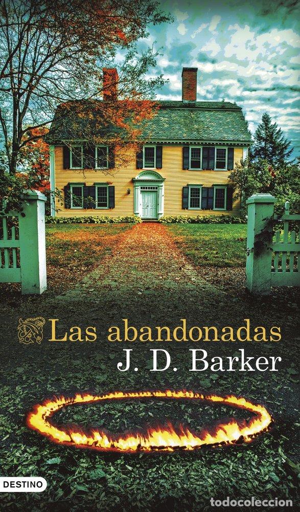Libros: LAS ABANDONADAS - Barker, J D - Foto 1