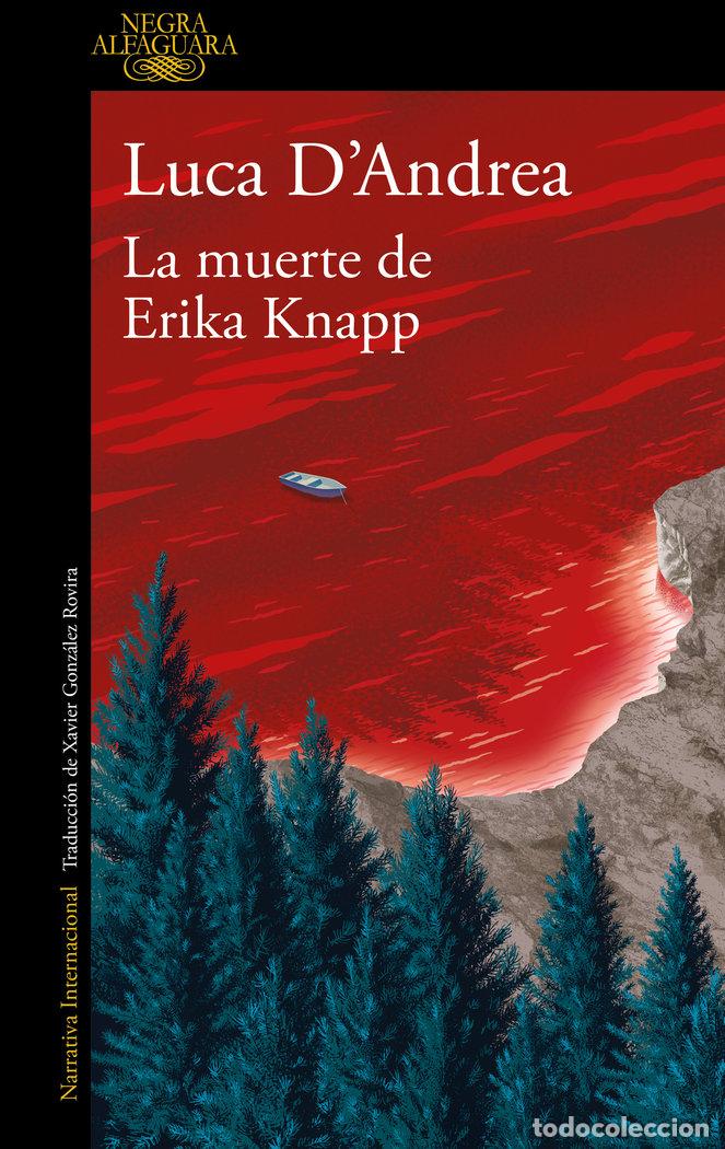 Libros: MUERTE DE ERIKA KNAPP,LA - D'ANDREA, LUCA