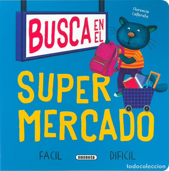 Libri: EN EL SUPERMERCADO - CAFFERATA, FLORENCIA