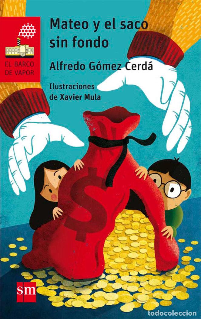 books: MATEO Y EL SACO SIN FONDO - G&oacute;mez Cerd&aacute;, Alfredo