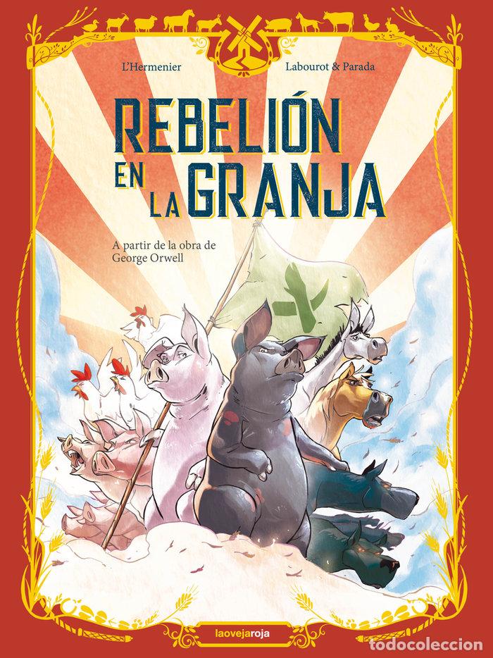 B&uuml;cher: REBELION EN LA GRANJA - LABOUROT, THOMAS