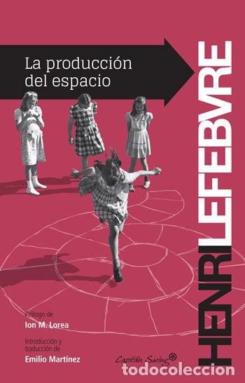 B&uuml;cher: PRODUCCION DEL ESPACIO,LA - LEFEBVRE, HENRI