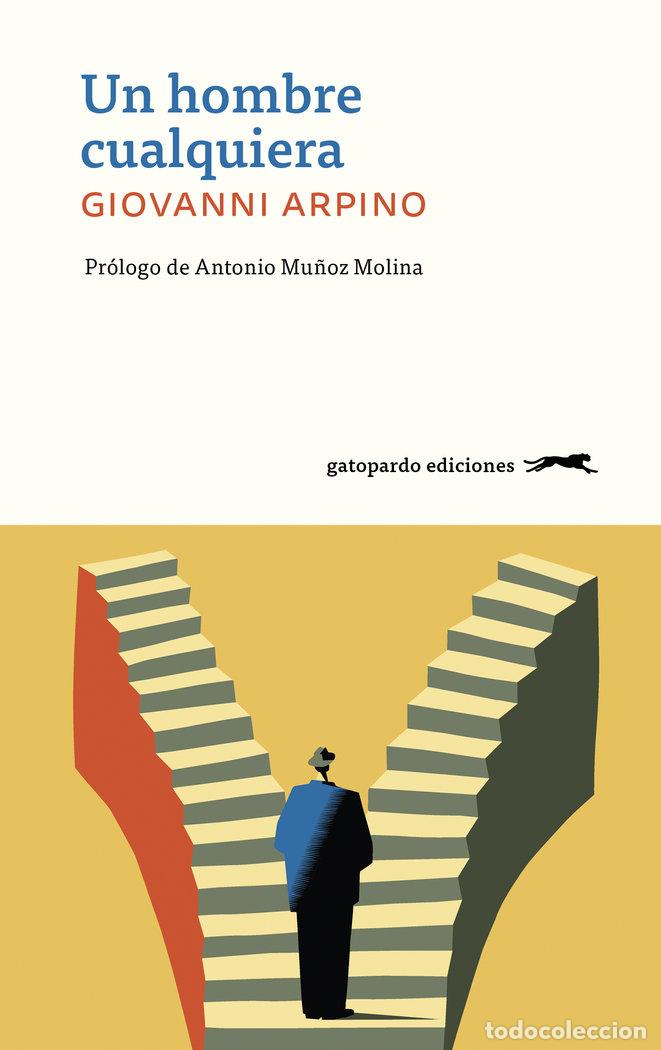 B&uuml;cher: UN HOMBRE CUALQUIERA - ARPINO, GIOVANNI