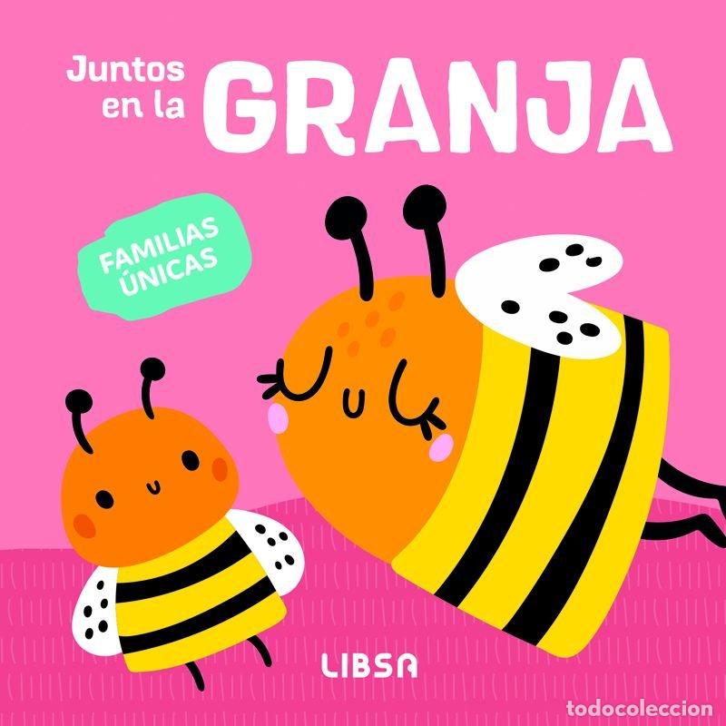Libri: JUNTOS EN LA GRANJA - Mar&iacute;a Ma&ntilde;eru C&aacute;mara