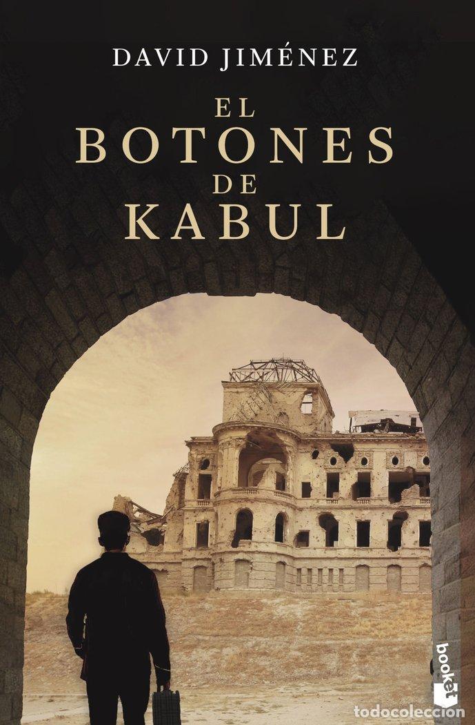 Libri: EL BOTONES DE KABUL - DAVID JIMENEZ