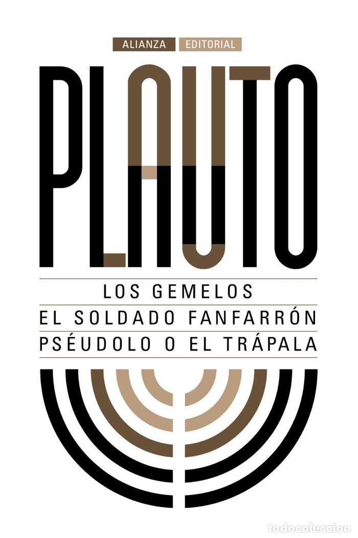 Libri: GEMELOS EL SOLDADO FANFARRON PSEUDOLO O EL TRAPALA,LOS - PLAUTO