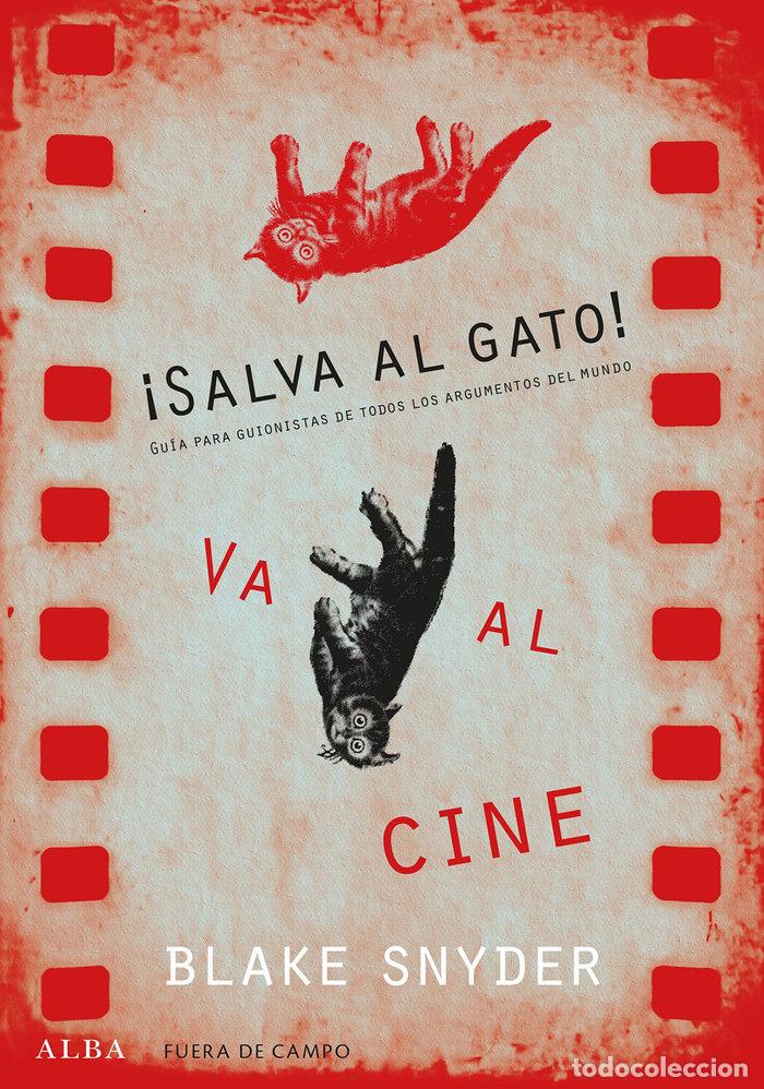 Libros: SALVA AL GATO VA AL CINE - SNYDER, BLAKE