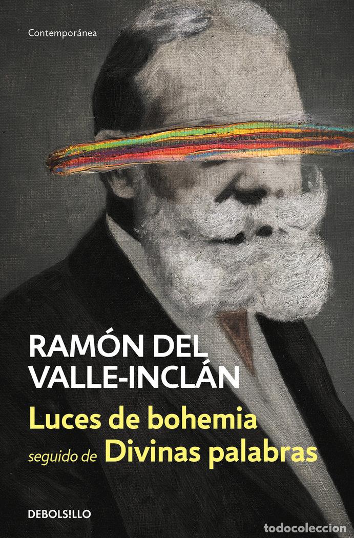 Libros: DIVINAS PALABRAS LUCES DE BOHEMIA - DEL VALLE INCLAN, RAMON