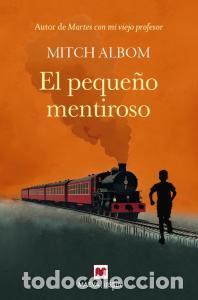 Libri: El pequeno mentiroso - Albom, Mitch