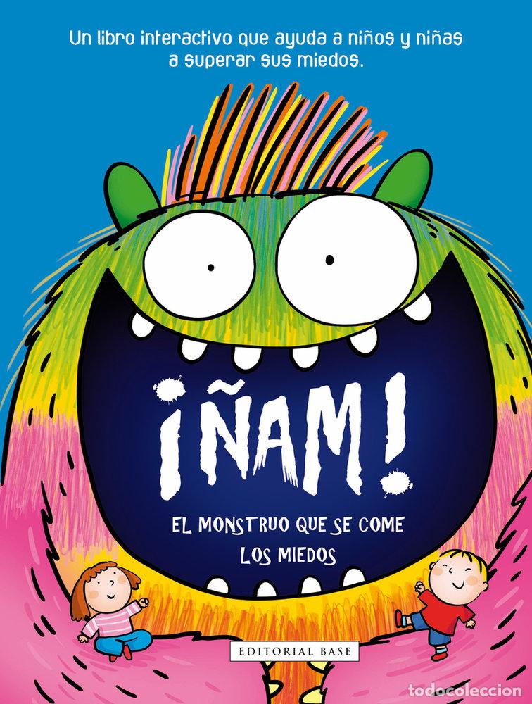 Libri: &Ntilde;AM EL MONSTRUO QUE SE COME LOS MIEDOS - GAMBA, DANIELA
