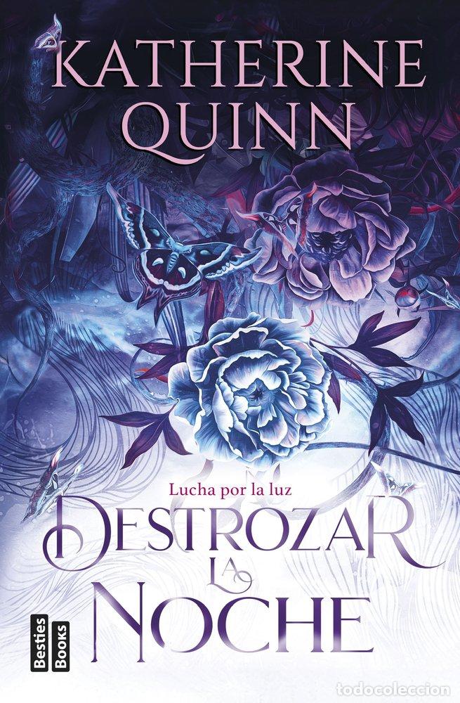 Libros: DESTROZAR LA NOCHE SERIE SOMBRA 2 - KATHERINE QUINN