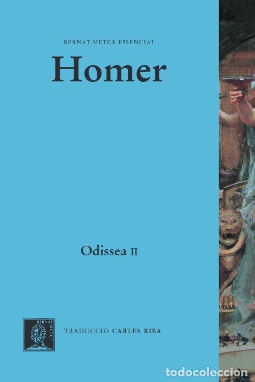 Libros: ODISSEA - VOL II - CANTS XIII-XXIV - HOMER