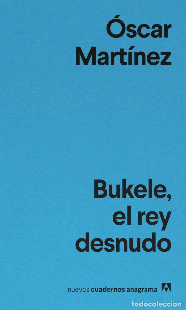 B&uuml;cher: BUKELE EL REY DESNUDO - MARTINEZ, OSCAR