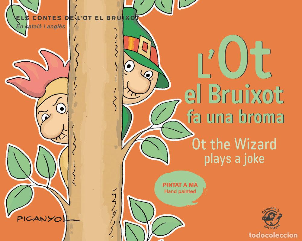 Libri: OT EL BRUIXOT FA UNA BROMA,LA - PICANYOL
