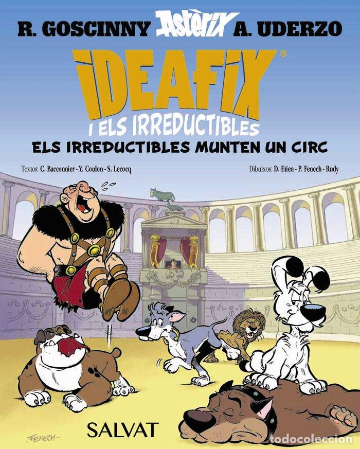 Libri: IDEAFIX I ELS IRREDUCTIBLES 4 ELS IRREDUCTIBLES MUNTEN UN - GOSCINNY, RENE