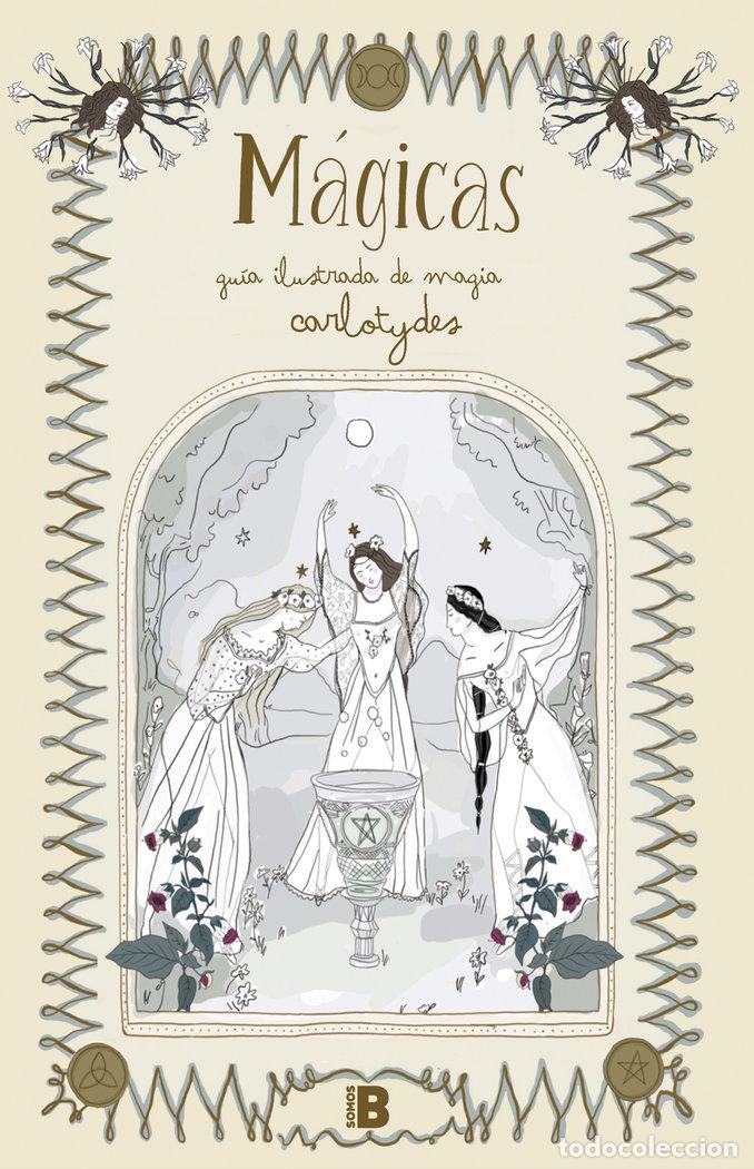 Libros: MAGICAS - SANTOS @CARLOTYDES, CARLOTA