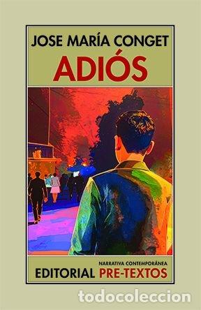 Libros: ADIOS - CONGET, JOSE MARIA