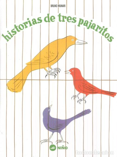 Libros: HISTORIAS DE TRES PAJARITOS - MUNARI, BRUNO