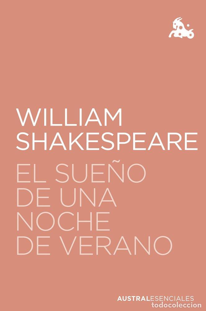 Libros: EL SUE&Ntilde;O DE UNA NOCHE DE VERANO - WILLIAM SHAKESPEARE